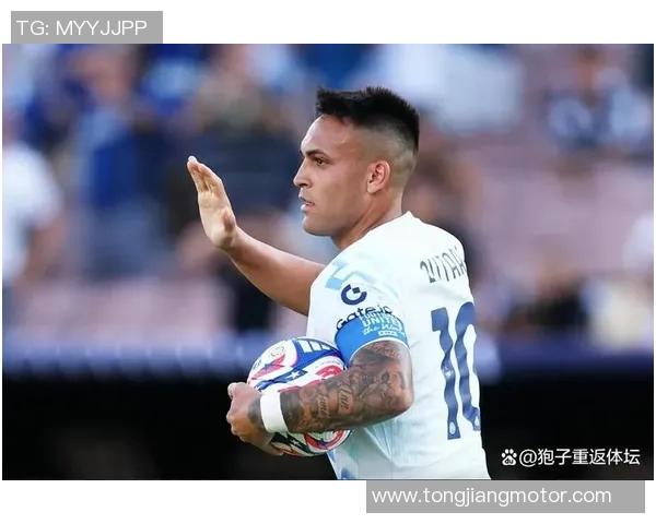 劳塔罗的崛起与挑战：从天才前锋到足球世界的未来之星